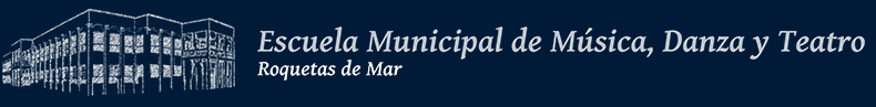 Escuela municipal de Música, Danza y Teatro